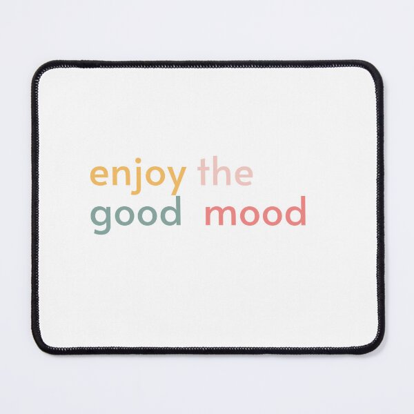 Item preview, Enjoy the good mood designed and sold by behappyshirts.