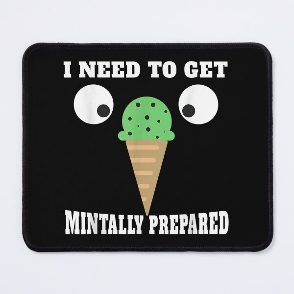 Item preview, i need to get mintally prepared,ust a girl,milk,chocolate milk lover,just a girl who loves,chocolate lover,strawberry milk lover,just a girl who loves banana milk designed and sold by NAZIMNADIR.