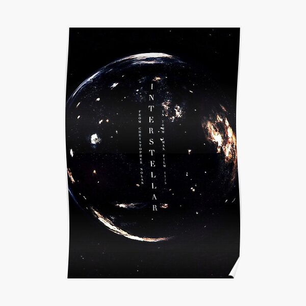 "Interstellar IMAX Edition Movie" Poster for Sale by sangfisher | Redbubble