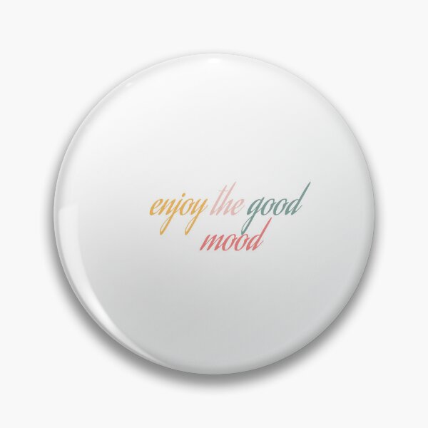 Item preview, Enjoy the good mood designed and sold by behappyshirts.