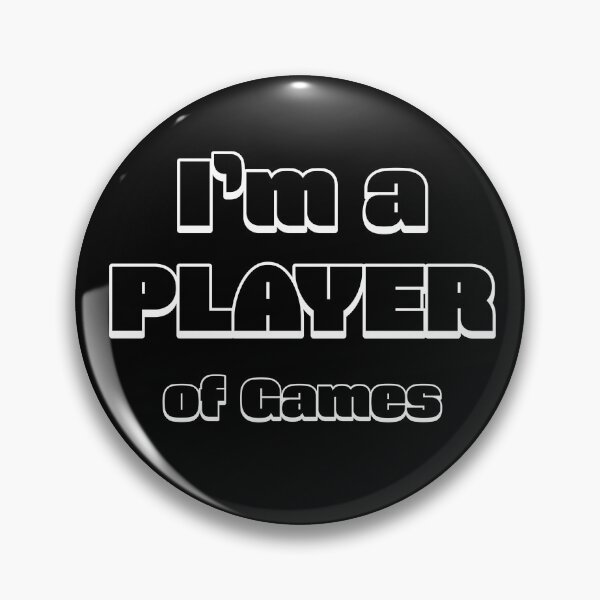 Item preview, I'm a Player- Gamer designed and sold by PandLcreations.