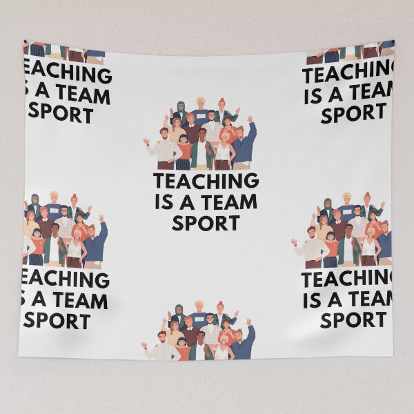 Item preview, teaching is a team sport designed and sold by Best-Designers.