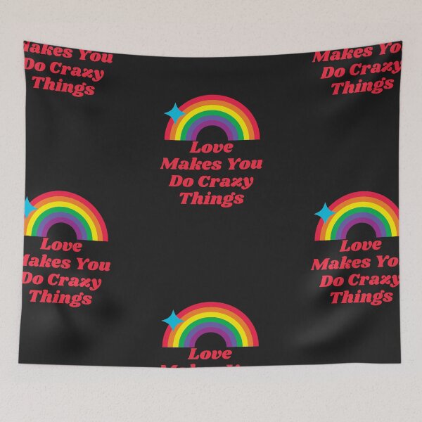 Item preview, Love Makes You Do Crazy Things designed and sold by Best-Designers.