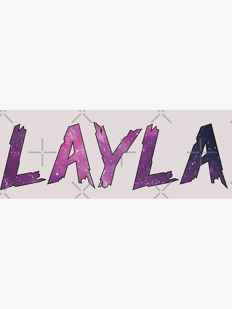 Layla Poster