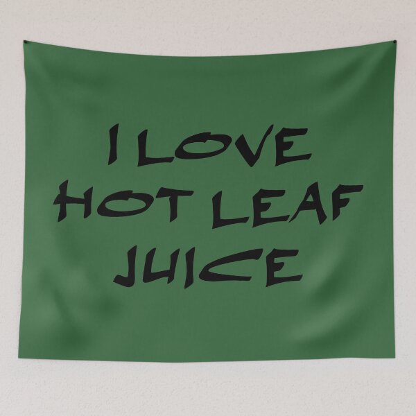 Item preview, I love hot leaf juice, ATLA Uncle Iroh designed and sold by Koala Designs.