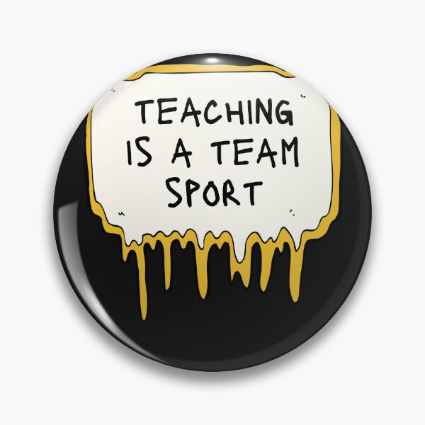 Item preview, teaching is a team sport designed and sold by Best-Designers.