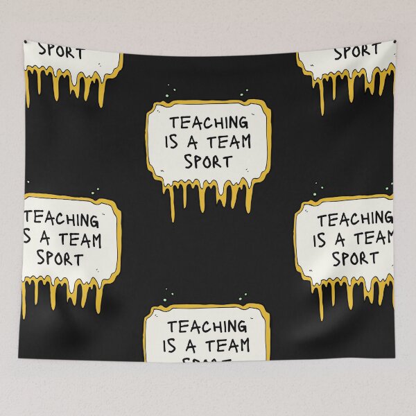 Item preview, teaching is a team sport designed and sold by Best-Designers.