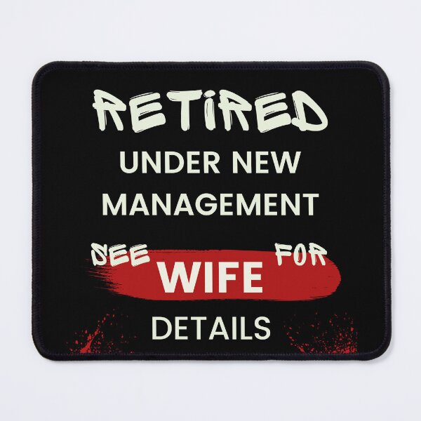 Item preview, RETIRED UNDER NEW MANAGEMENT SEE WIFE FOR DETAILS designed and sold by Alieso.