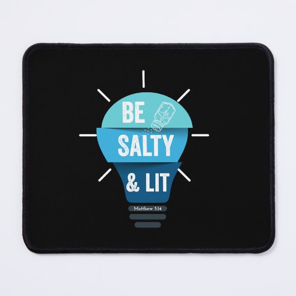 Item preview, Bible Quote - Be Salty and Lit - Matthew 5:13 designed and sold by JacquelineLim.