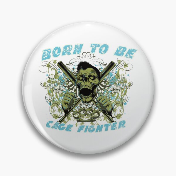 Item preview, Born to be a cage fighter designed and sold by senpaibunny.