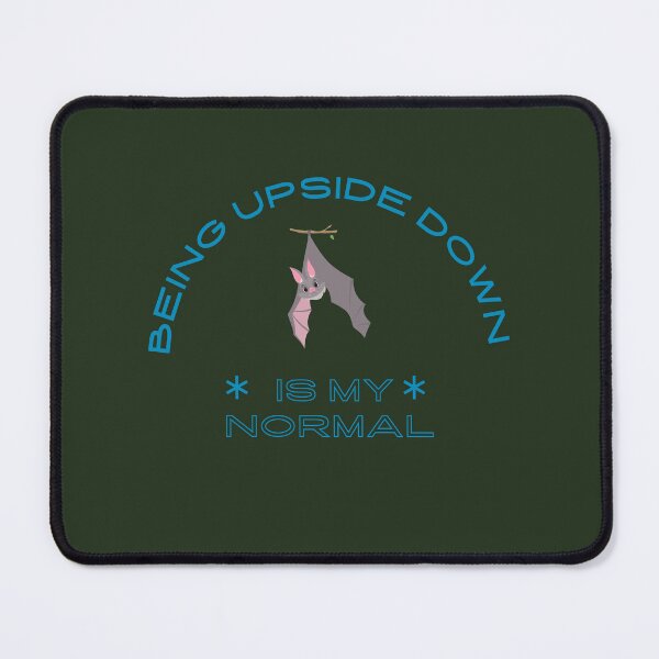 Item preview, being upside down is my normal designed and sold by yassminishop.