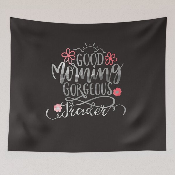Item preview, Gift for Stock market, forex, options, crypto and day traders, Good morning Gorgeous Trader designed and sold by TradingTeesKids.