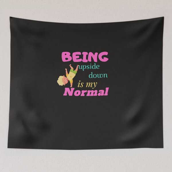 Item preview, Copy of being upside down is my normal designed and sold by yassminishop.