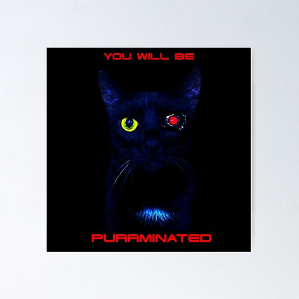 Item preview, The Purrminator Funny Cat terminator designed and sold by PS100Art.