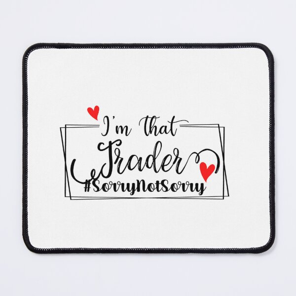Item preview, Gift for Stock market, forex, options, crypto mug and day traders, Stock market gift, I'm that Trader, sorry not sorry designed and sold by TradingTeesKids.