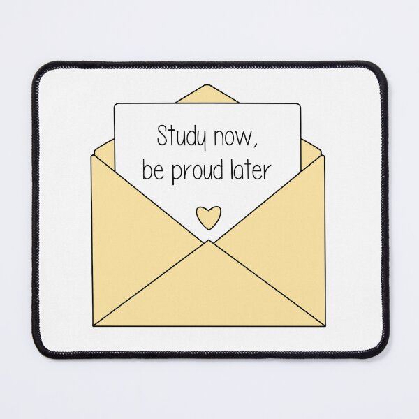 Item preview, Study now, be proud later designed and sold by zoology-student.