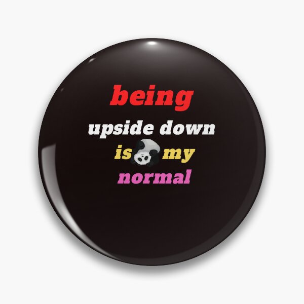 Item preview, being upside down is my normal designed and sold by yassminishop.