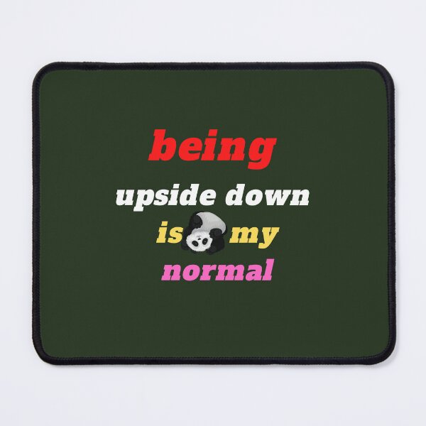 Item preview, being upside down is my normal designed and sold by yassminishop.