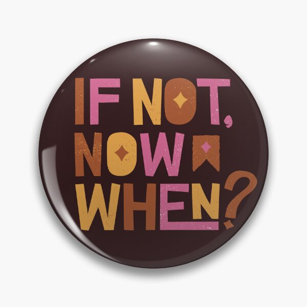 Item preview, If not Now When? designed and sold by GaliYoga.