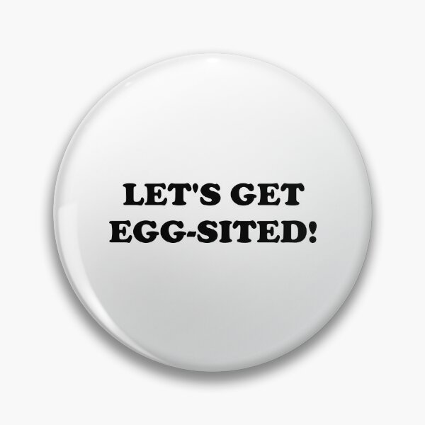 Item preview, Easter Egg coordinator Pun Let's get excited - Let's get egg-sited! Easter Egg Hunt Activities coordinator black playful typography designed and sold by Deegital18.