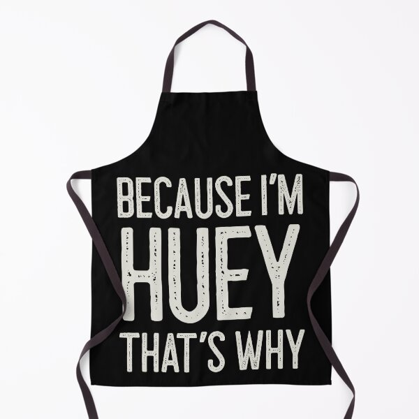 Item preview, Because I’m Huey That’s Why Funny Personalized Name designed and sold by MariosNydras.