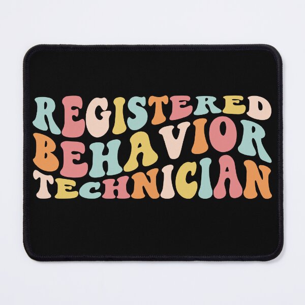 Item preview, Registered Behavior Technician, RBT designed and sold by MystroDesigns.