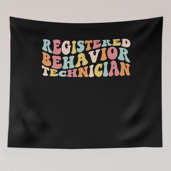 Item preview, Registered Behavior Technician, RBT designed and sold by MystroDesigns.