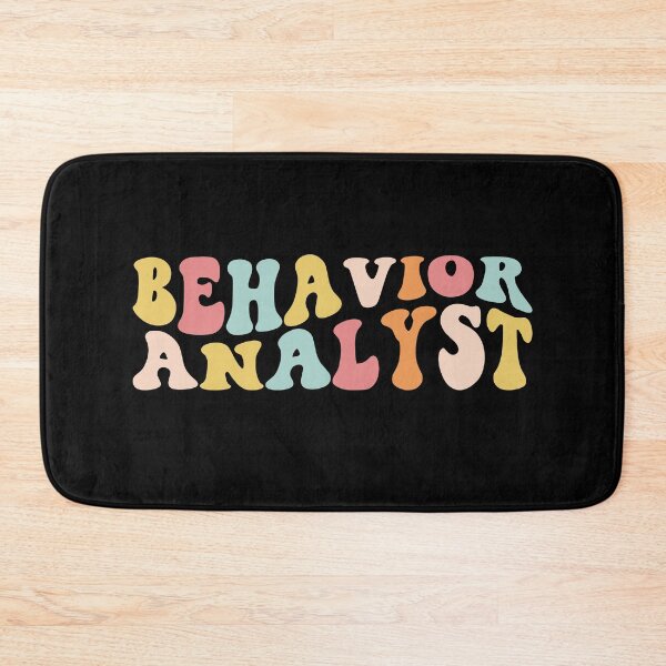 Item preview, Behavior Analyst designed and sold by MystroDesigns.