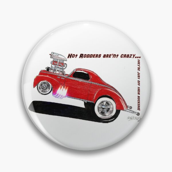 Item preview, Hot Rods  //  Hot Rodders aren't crazy designed and sold by Imagin8er.