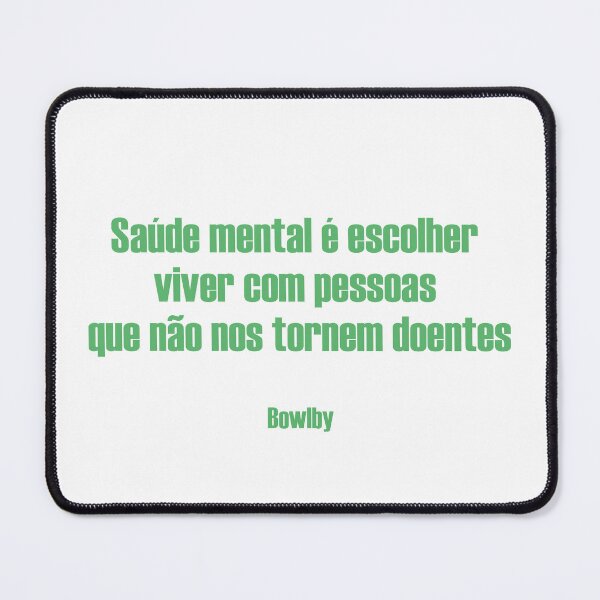 Item preview, Quote - Mental Saúde designed and sold by Beautifutebol.