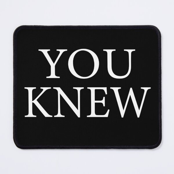 Item preview, YOU KNEW  funny outfit, gifts funny, funny you knew,  designed and sold by karim82.