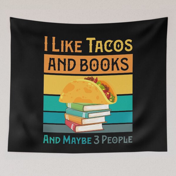 Item preview, Funny I Like Tacos And Books And Maybe Like 3 People,Cool Taco Day Tacos Lovers Retro Vintage Unisex designed and sold by pedrored369.