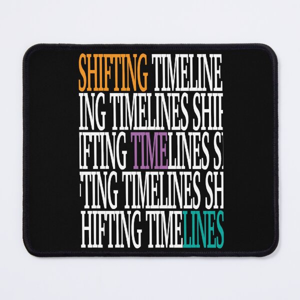 Item preview, Shifting Timelines Multiple Reality. designed and sold by studiohfy.