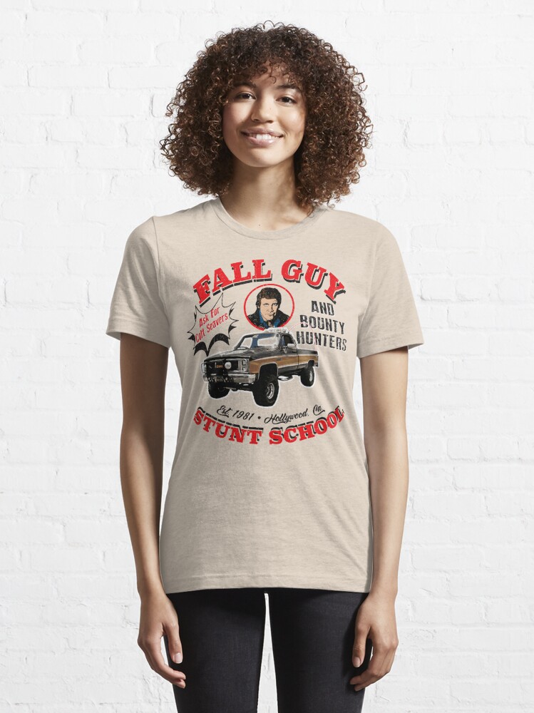 Discover Fall Guy Stunt School and Bounty Hunters | Essential T-Shirt 