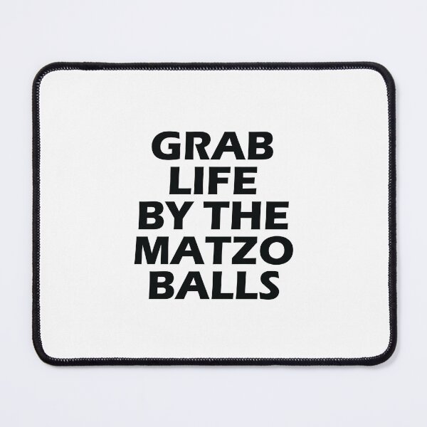 Item preview, Grab Life By The Matzo Balls Funny Passover Jewish Matzah designed and sold by TheMattDesigns.