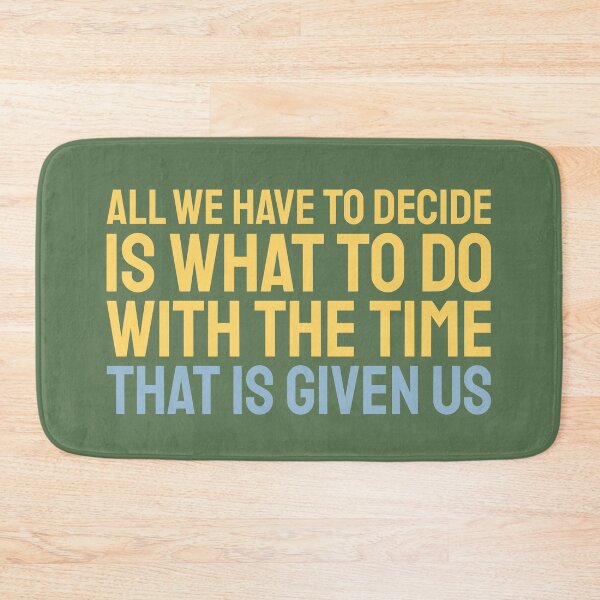 Item preview, The Time That Is Given Us. designed and sold by inkset.