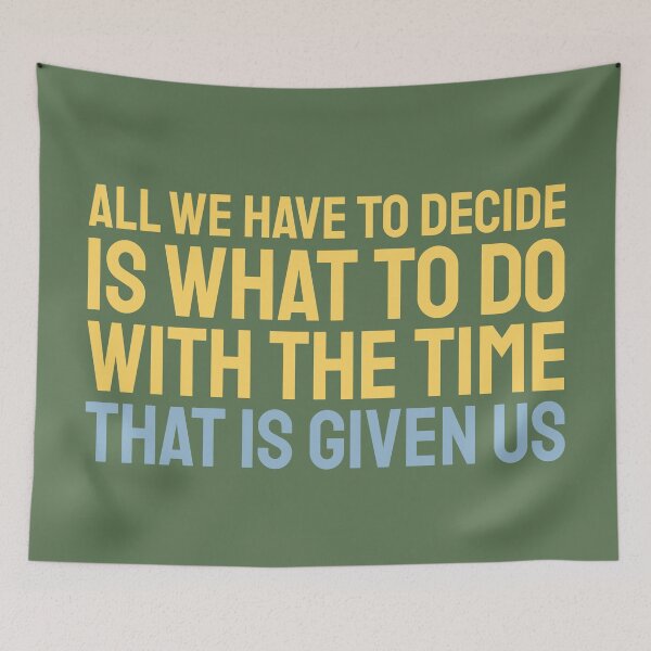 Item preview, The Time That Is Given Us. designed and sold by inkset.