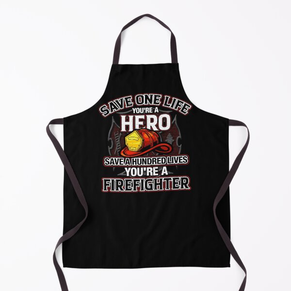 Item preview, Save a Hundred lives, you're a Firefighter-gift for firefighters designed and sold by BRtisticDesigns.