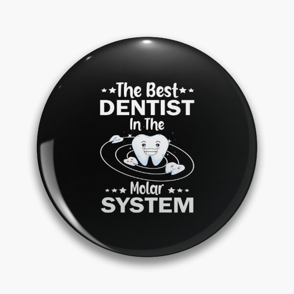 Item preview, The Best Dentist In The Molar System designed and sold by boyastore.