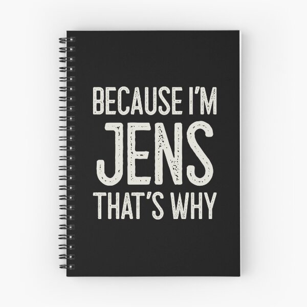 Item preview, Because I’m Jens That’s Why Funny Personalized Name designed and sold by MariosNydras.