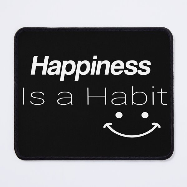 Item preview, Happiness Is A Habit designed and sold by SimpleAndGreat.