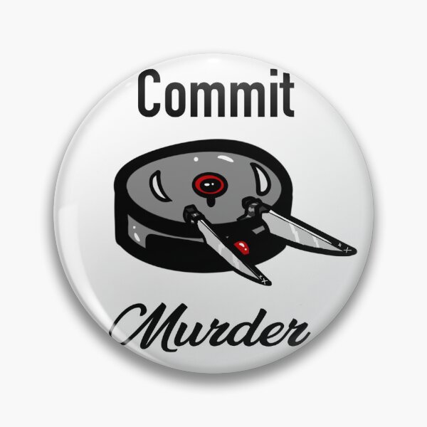 Item preview, Roomba Commit Murder designed and sold by AlbinoBroccolis.