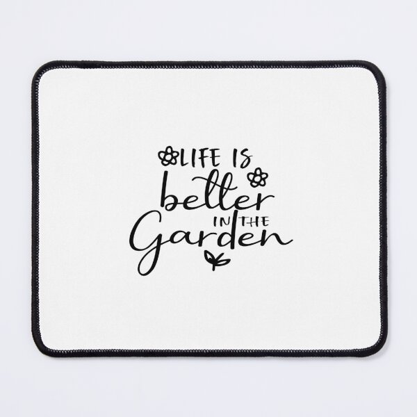 Item preview, Life Is Good In The Garden designed and sold by FantasticBee.