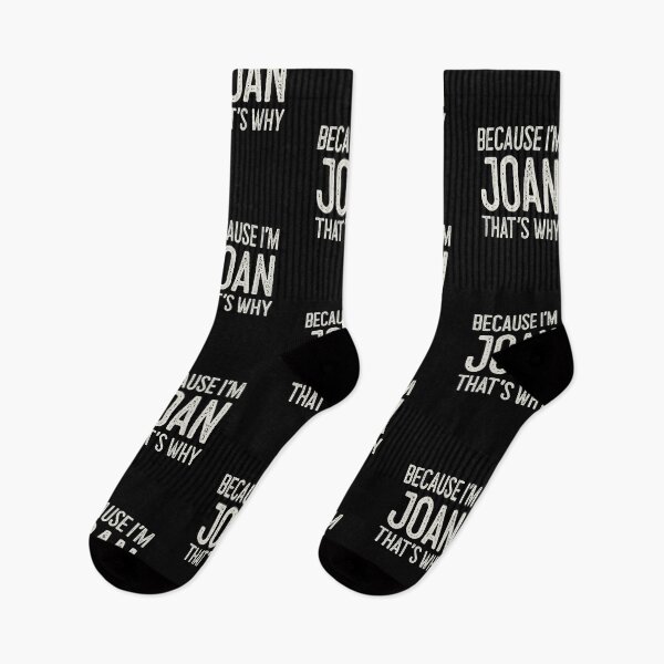 Item preview, Because I’m Joan That’s Why Funny Personalized Name designed and sold by MariosNydras.