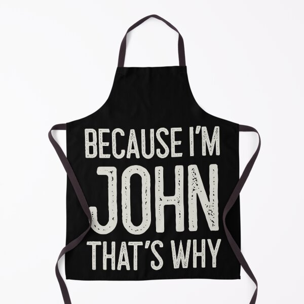 Item preview, Because I’m John That’s Why Funny Personalized Name designed and sold by MariosNydras.