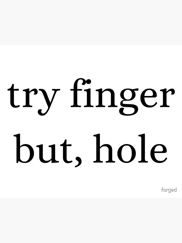 "TRY FINGER, BUT, HOLE FUNNY ELDEN RING INSPIRED" Sticker by Redbubble
