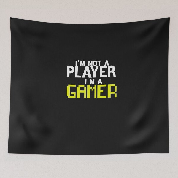 Item preview, Im Not A Player Im A Gamer designed and sold by FantasticBee.