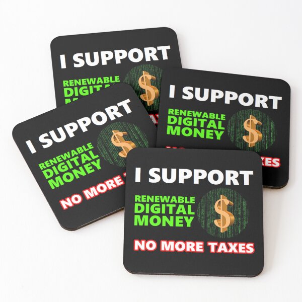 Item preview, I SUPPORT RENEWABLE DIGITAL MONEY (Version1) designed and sold by BrandoCafe.