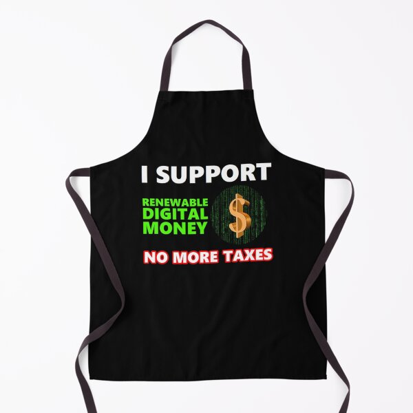 Item preview, I SUPPORT RENEWABLE DIGITAL MONEY (Version1) designed and sold by BrandoCafe.