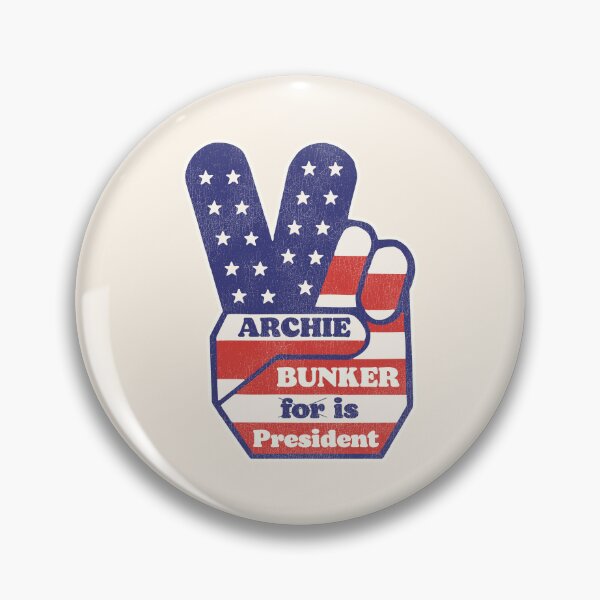 Artikelvorschau, Archie Bunker is President entworfen und verkauft von ourkid.